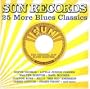 Sun Records: 25 More Blues Classics