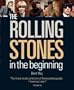 The Rolling Stones: In the Beginning