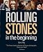 The Rolling Stones: In the Beginning