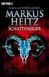 Schattenj�ger - Markus Heitz