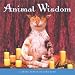 Animal Wisdom : More Animal Antics from John Lund by John Lund