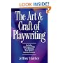 The Art and Craft of Playwriting