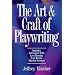 The Art and Craft of Playwriting