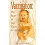 Vaccination: The Issue of Our Times