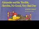 Alexander And The Terrible, Horrible, No Good, Very Bad Day