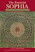 The Essential Sophia (Library of Perennial Philosophy)