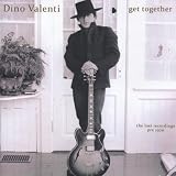 Dino Valenti Get Together