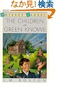 The Children of Green Knowe (Odyssey Classic)
