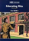 Letts Explore "Educating Rita" (Letts Literature Guide)