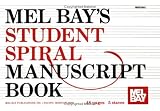 Mel Bay's Student Spiral Manuscript Book 5-Stave