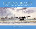 Flying Boats: the J Class Yachts of Aviation