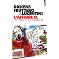 L'affaire D., ou, Le crime du faux vagabond