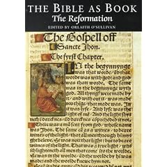 The Bible as Book: Reformation v. 3