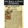 The Bible as Book: Reformation v. 3
