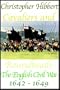 Cavaliers and Roundheads: The English at War, 1642 - 1649