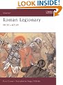 Roman Legionary: 58 BC - AD 69 (Warrior 71)
