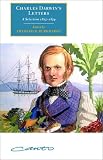 Charles Darwins Letters: A Selection, 1825-1859 (Canto original series)