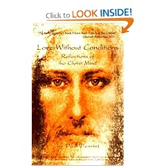 Love Without Conditions: Reflections of the Christ Mind