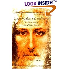 Love Without Conditions: Reflections of the Christ Mind