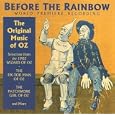 Before the Rainbow: The Original Music of Oz
