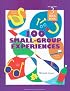 100 Small Group Experiences: Teachers Idea Book 3 (High/Scope Teacher's Idea Books)