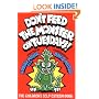 Don't Feed the Monster on Tuesdays!: The Children's Self-Esteem Book