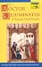 Doctor Illuminatus: A Ramon Llull Reader (Mythos)