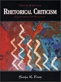 Rhetorical Criticism: Exploration and Practice