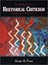 Rhetorical Criticism: Exploration and Practice