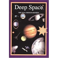 Deep Space: The NASA Mission Reports (Apogee Books Space)