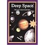 Deep Space: The NASA Mission Reports: Apogee Books Space Series 48 (Apogee Books Space Series)
