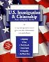 U.S. Immigration and Citizenship: Your Complete Guide (U.S. Immigration & Citizenship)