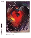 Jim Dine, trembling for color de Jim Dine