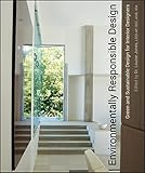 Environmentally responsible design : green and sustainable design for interior designers
