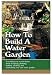 Little Giant BOOKLET-PW How to Build a Water Garden Booklet (599039)