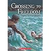 Crossing to Freedom