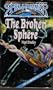 The Broken Sphere (Spelljammer : the Cloakmaster Cycle, Book 5)