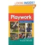 Playwork - Theory and Practice