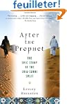 After the Prophet: The Epic Story of...