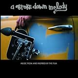 A Broke Down Melody