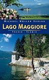 Lago Maggiore: Reisehandbuch mit vielen praktischen Tipps - Eberhard Fohrer, Marcus X. Schmid