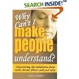 Why Can't I Make People Understand? Discovering the Validation Those with Chronic Illness Seek and... by  Lisa J. Copen