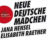 Deutsche M&auml;dchen - Jana Hensel, Elisabeth Raether