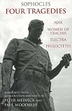  : Four Tragedies: Ajax, Women of Trachis, Electra, Philoctetes