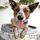 Wine Dogs USA 2008 Calendar Volume Two by  Craig McGill & Susan Elliott