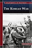 The Korean War: America's Forgotten War (Snapshots in History)