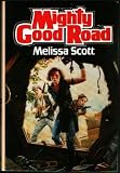 Mighty Good Road