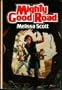 Mighty Good Road