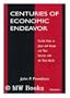 Centuries of Economic Endeavor: Parallel Paths in Japan and Europe and Their Contrast with the Third World