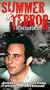 Summer of Terror: The Real Son of Sam Story [VHS]